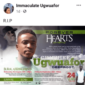 A 24 Year Old Man Was Allegedly Killed By Accidental Discharge During A Coronation In Imo State
Chibuike Ugwuafor,
Chibuike Ugwuafor death